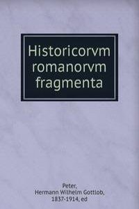 Historicorvm romanorvm fragmenta