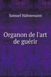 Organon de l'art de guerir.