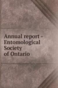 Annual report - Entomological Society of Ontario