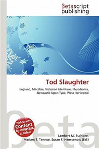 Tod Slaughter