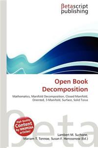 Open Book Decomposition