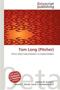 Tom Long (Pitcher)