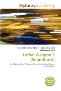 Lethal Weapon 3 (Soundtrack)