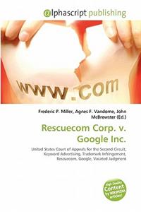 Rescuecom Corp. V. Google Inc.