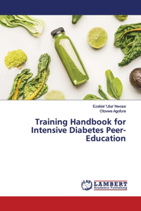 Training Handbook for Intensive Diabetes Peer-Education