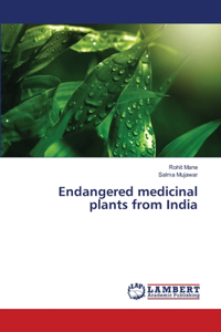 Endangered medicinal plants from India