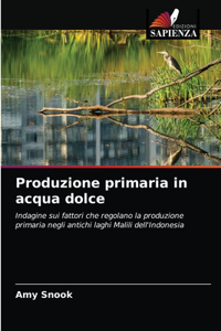 Produzione primaria in acqua dolce