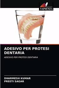 Adesivo Per Protesi Dentaria