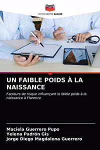 Faible Poids À La Naissance