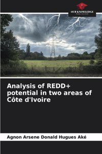 Analysis of REDD+ potential in two areas of Côte d'Ivoire