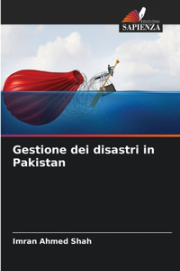 Gestione dei disastri in Pakistan