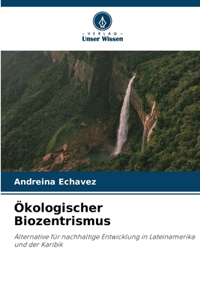 Ökologischer Biozentrismus