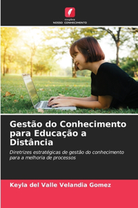 Gestão do Conhecimento para Educação a Distância