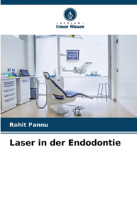 Laser in der Endodontie