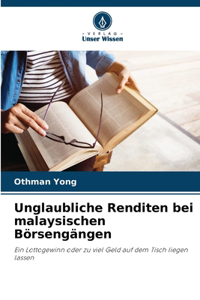 Unglaubliche Renditen bei malaysischen Börsengängen