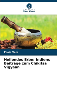 Heilendes Erbe