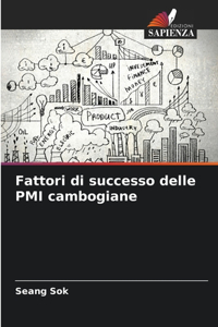 Fattori di successo delle PMI cambogiane