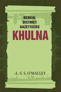 Bengal District Gazetteers: Khulna 26th