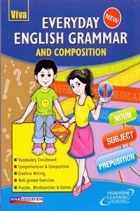 Everyday English Grammar & Composition > 1 New Edn.
