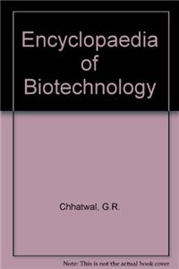 Encyclopaedia of Biotechnology