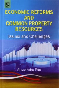 Economic Reforms and Common Property Resources