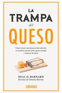 Trampa del Queso, La