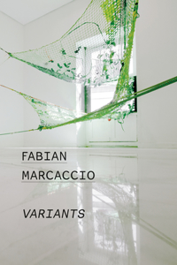 Fabian Marcaccio: Variants