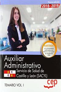 Auxiliar Administrativo. Servicio de Salud de Castilla y Leon (SACYL). Temario Vol. I.
