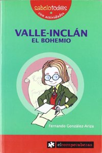 VALLE-INCLAN el bohemio