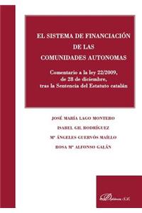 El Sistema de Financiacion de Las Comunidades Autonomas
