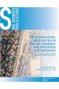 Reducing Social Inequalities in Cancer