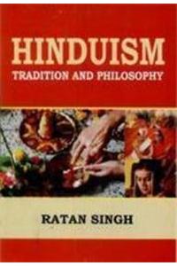 Hinduism Tradition and Philosophy