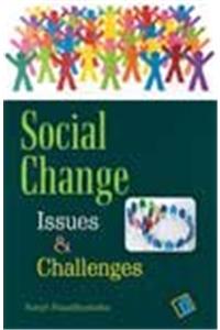 Social Change: Issues & Challenges