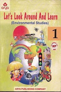 Let's Look Around And Learn Environmental Studies For Class 1 (Based on NCERT Textbook) - Examination 2023-2024