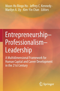 Entrepreneurship-Professionalism-Leadership