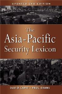 The Asia-Pacific Security Lexicon