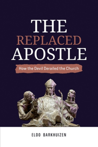 Replaced Apostle