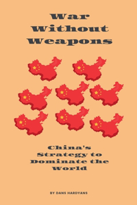 War Without Weapons