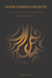 Denim Fashion Projects