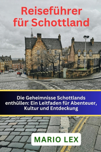 Reiseführer für Schottland