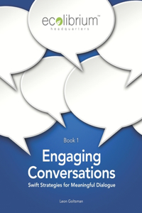 Engaging Conversations