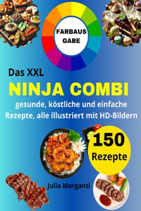 XXL NINJA COMBI Rezeptbuch [FARBAUSGABE]