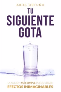 Tu siguiente gota