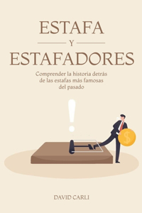 Estafas y Estafadores