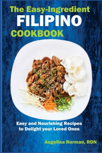 Easy-Ingredient Filipino Cookbook