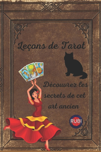 Leçons de Tarot Découvrez les secrets de cet art ancien