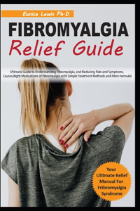 Fibromyalgia Relief Guide