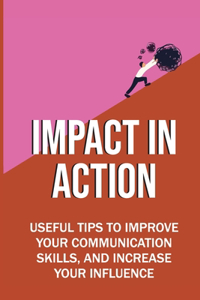 Impact In Action