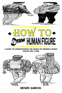 How to Draw Human Figure