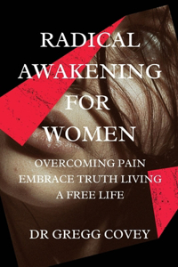 Radical awakening For women